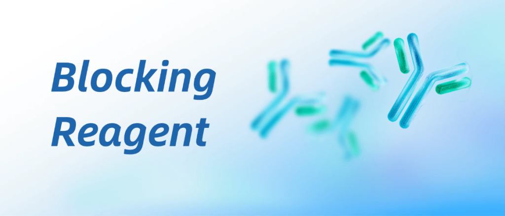Blocking Reagent